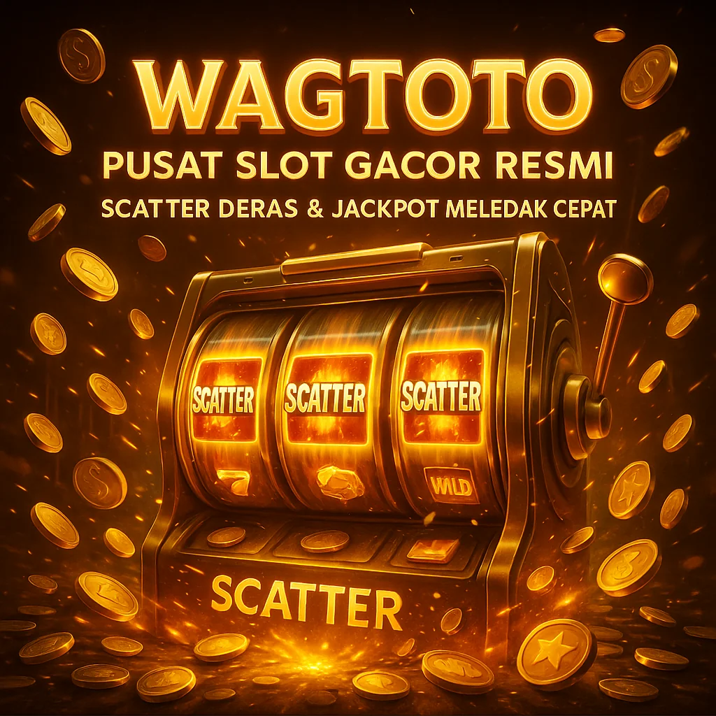 WAGTOTO – Pusat Slot Gacor Resmi Scatter Deras & Jackpot Meledak Cepat image 1